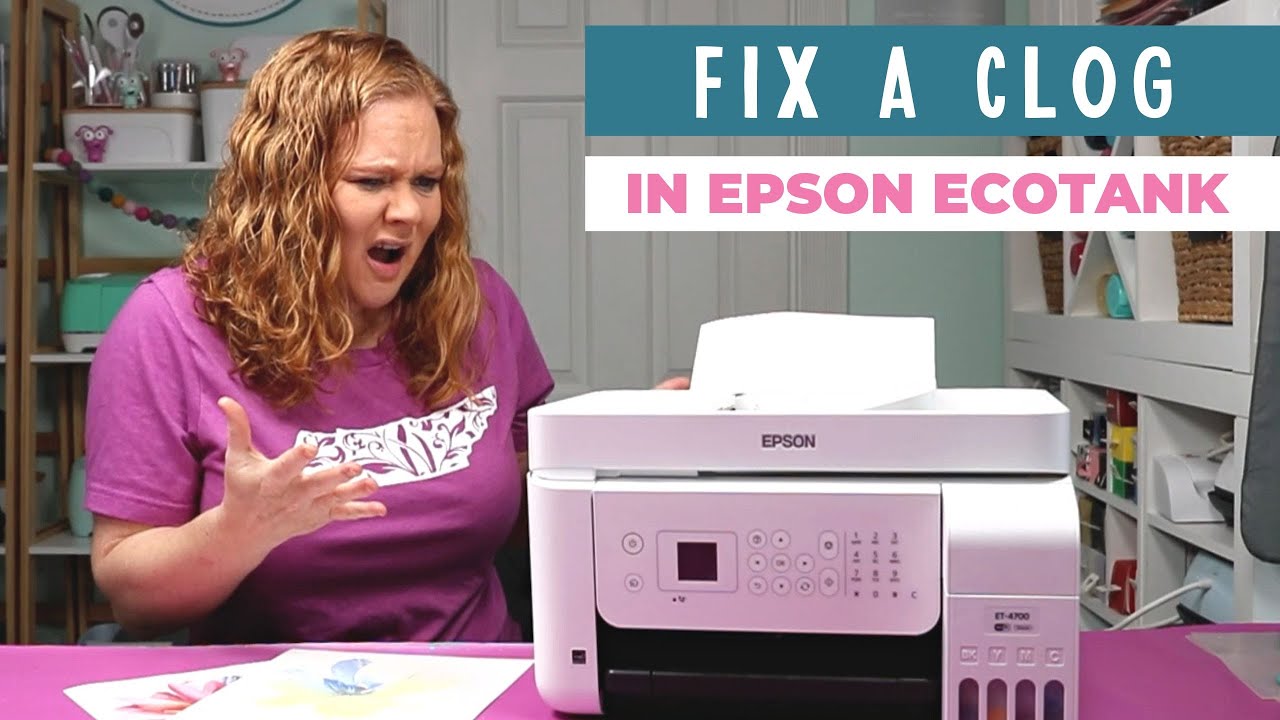 How To Fix A Clog On An Epson Ecotank Printer Club Crafty